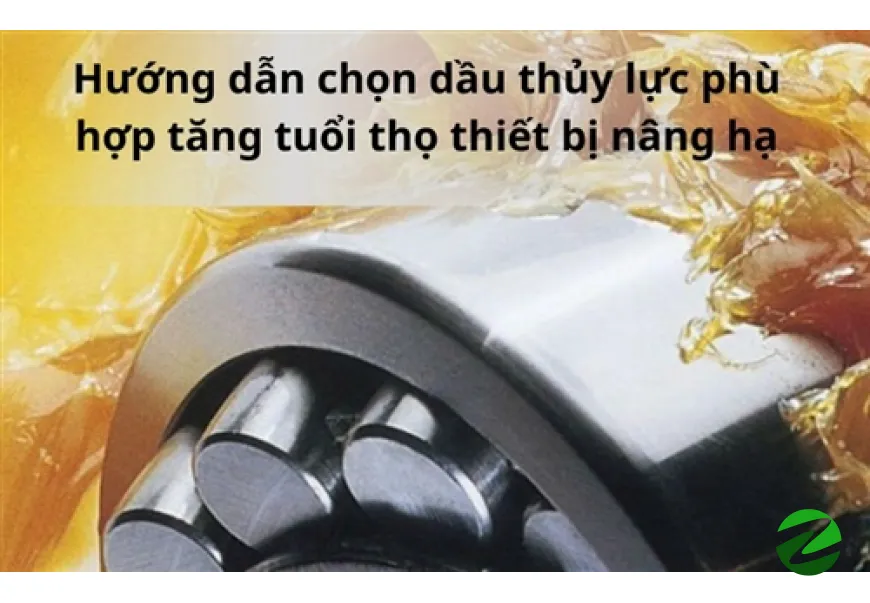 Cách Lựa Chọn Dầu Thủy Lực Cho Thiết Bị